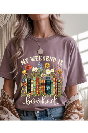Weekend is Booked Graphic Tee